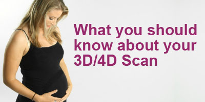 What you should know about your 4D scan